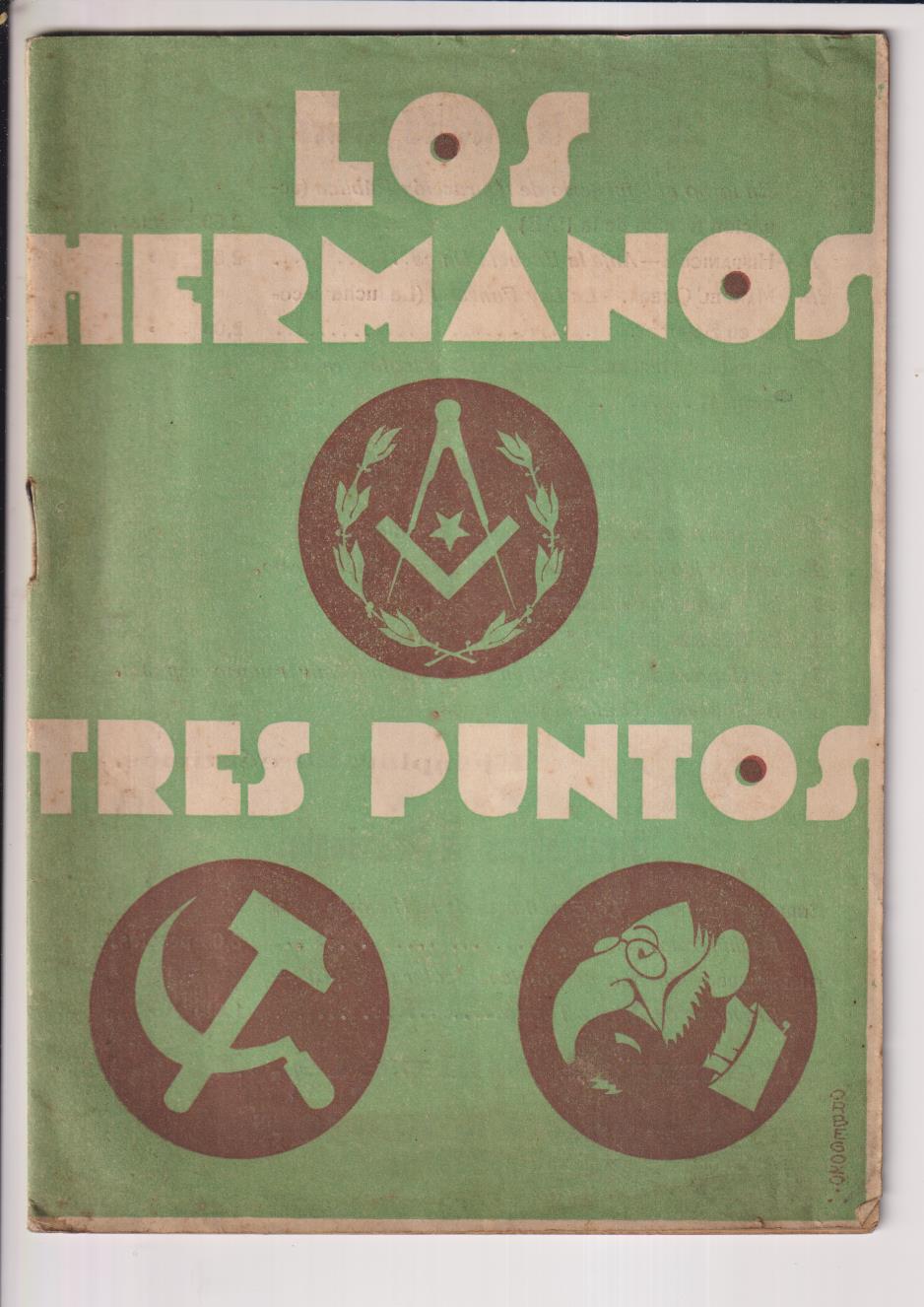 Los Hermanos Tres Puntos. Publicaciones de propaganda Social.